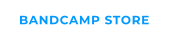BANDCAMP STORE