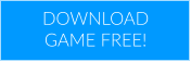 DOWNLOAD GAME FREE!